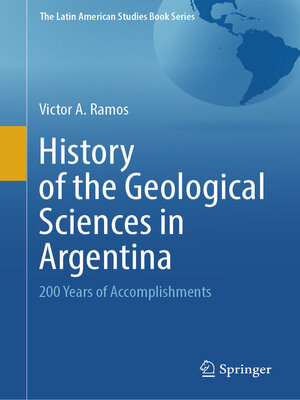 cover image of History of the Geological Sciences in Argentina